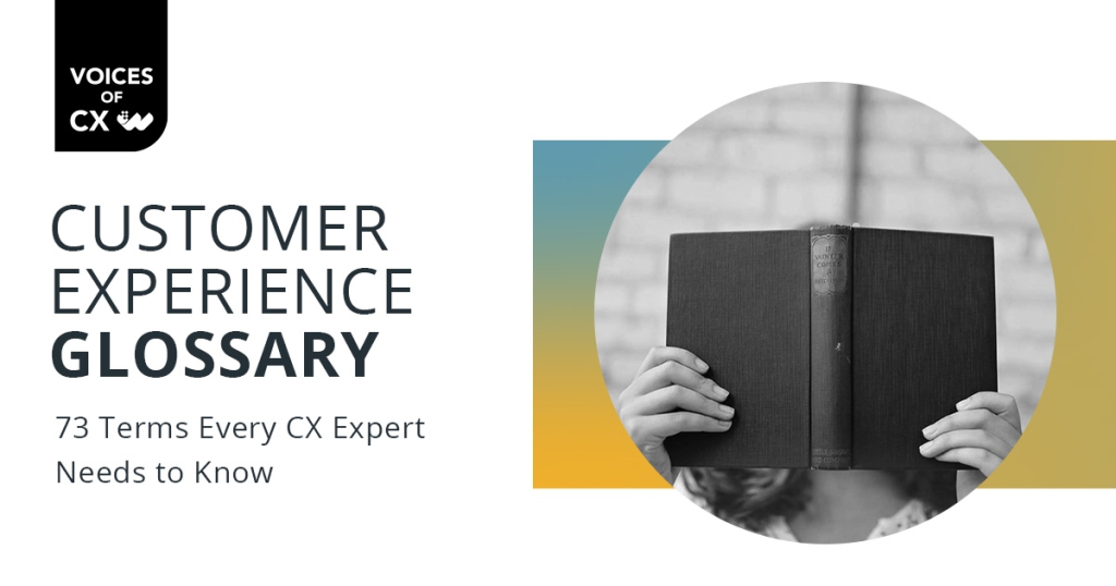 customer-experience-glossary-voices-of-cx